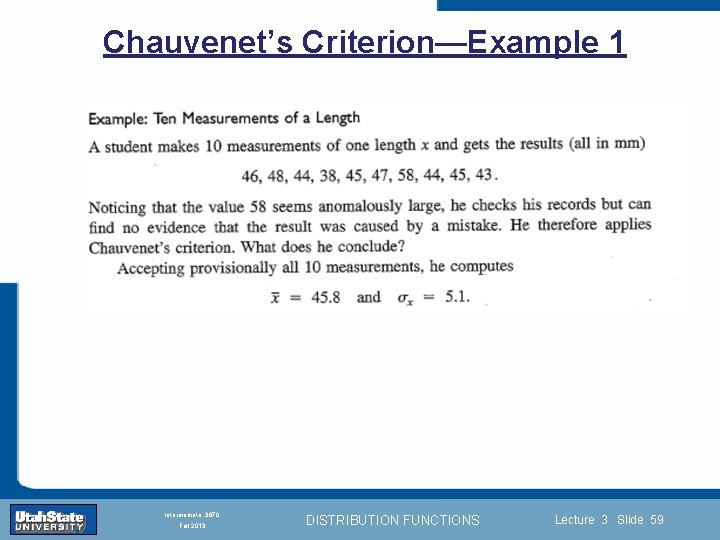 Chauvenet’s Criterion—Example 1 Introduction Section 0 Lecture 1 Slide 59 INTRODUCTION TO Modern Physics