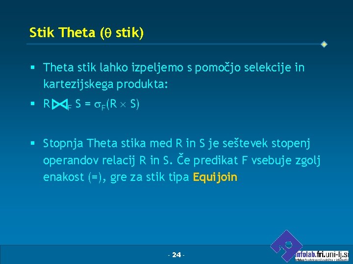 Stik Theta ( stik) § Theta stik lahko izpeljemo s pomočjo selekcije in kartezijskega