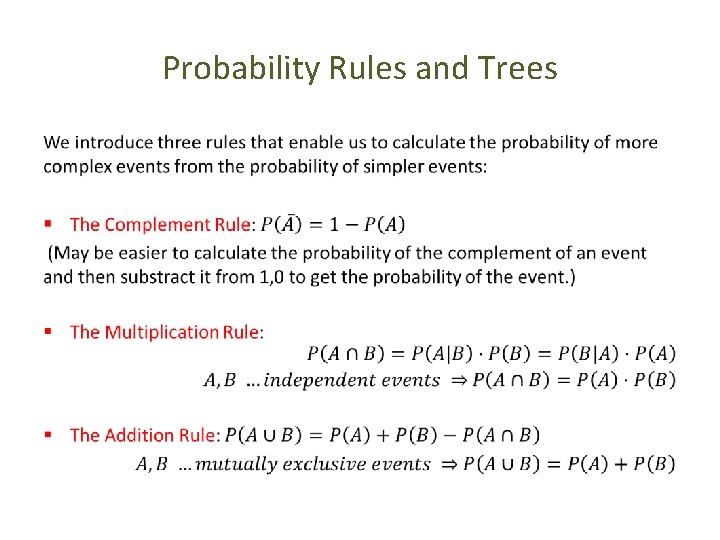 Probability Rules and Trees • 