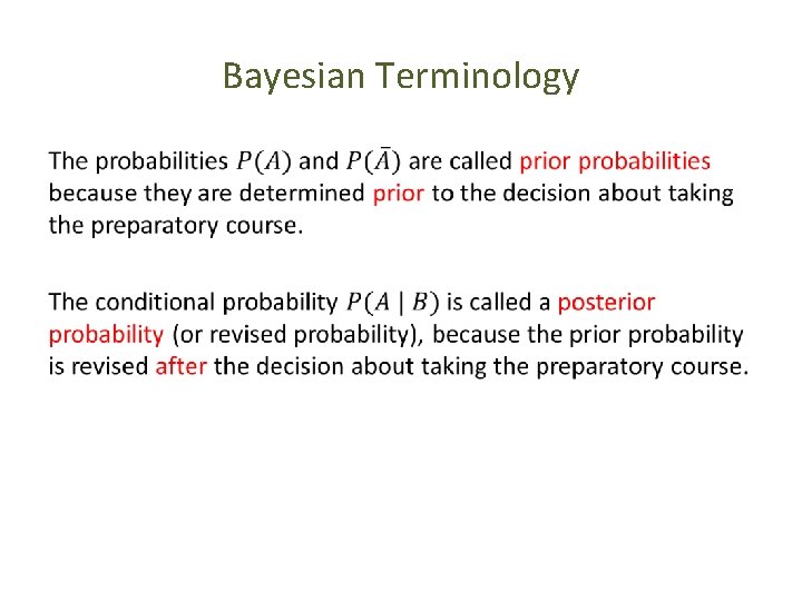 Bayesian Terminology • 