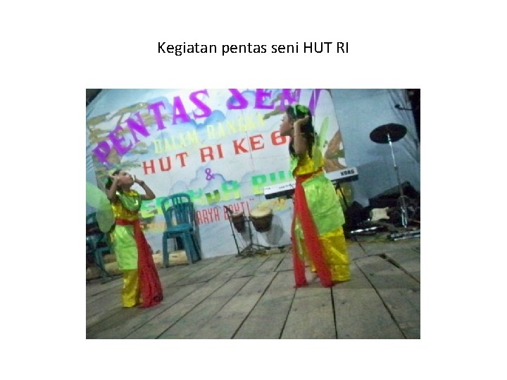 Kegiatan pentas seni HUT RI 