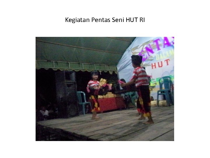 Kegiatan Pentas Seni HUT RI 