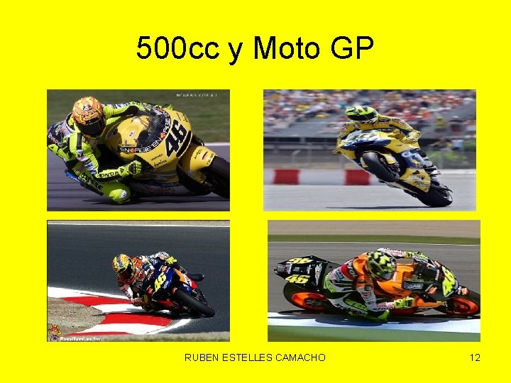 500 cc y Moto GP RUBEN ESTELLES CAMACHO 12 