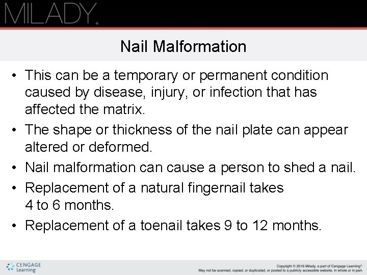 Nail Malformation • This can be a temporary or permanent condition caused by disease, Nail Malformation • This can be a temporary or permanent condition caused by disease,