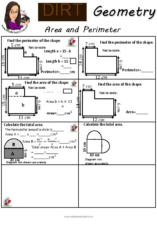 Geometry DIRT Area and Perimeter Find the perimeter of the shape. a Not to