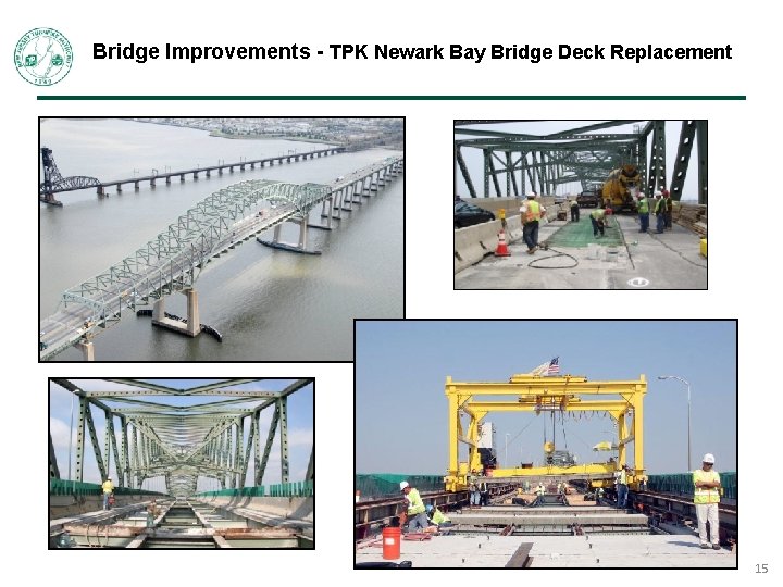 Bridge Improvements - TPK Newark Bay Bridge Deck Replacement 15 