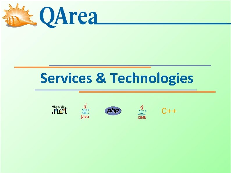 Services & Technologies 