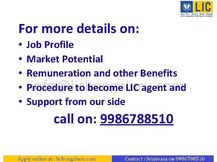 For more details on: • • • Job Profile Market Potential Remuneration and other