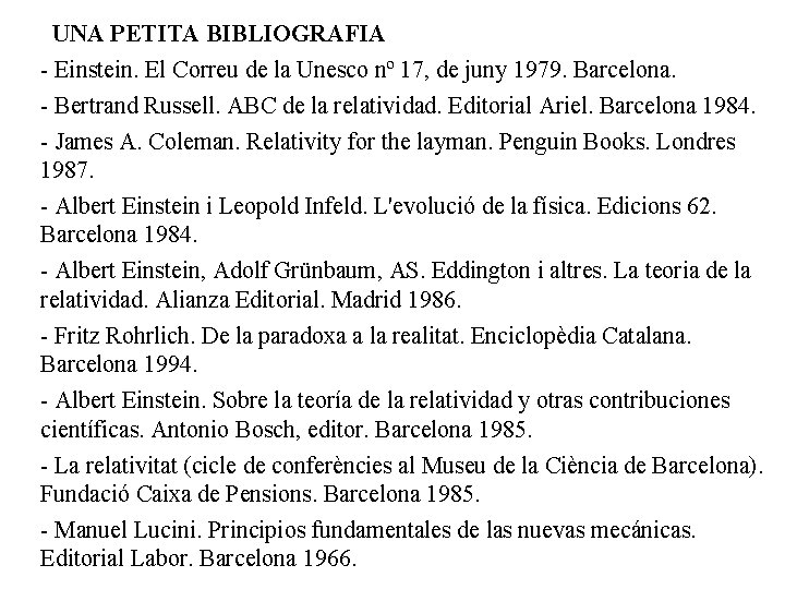 UNA PETITA BIBLIOGRAFIA - Einstein. El Correu de la Unesco nº 17, de juny