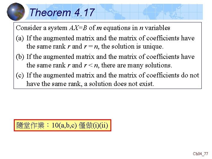 Theorem 4. 17 Consider a system AX=B of m equations in n variables (a)