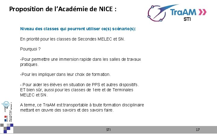 Proposition de l’Académie de NICE : STI Niveau des classes qui pourront utiliser ce(s)