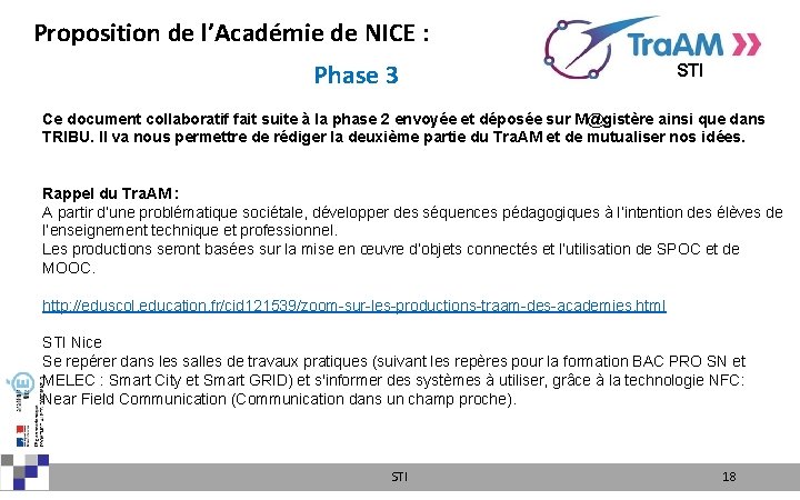 Proposition de l’Académie de NICE : Phase 3 STI Ce document collaboratif fait suite