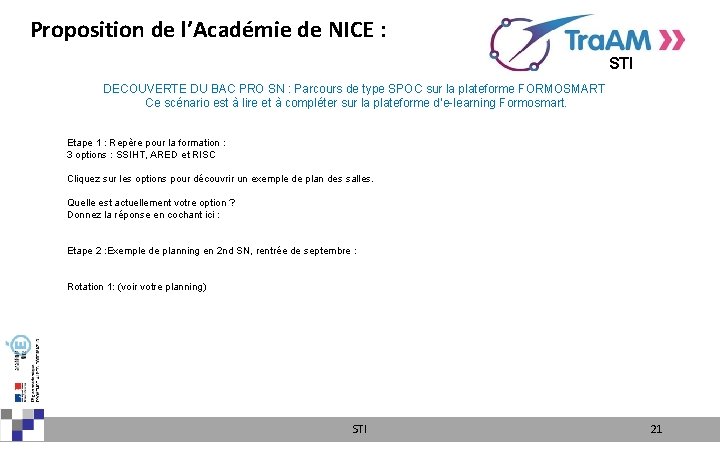 Proposition de l’Académie de NICE : STI DECOUVERTE DU BAC PRO SN : Parcours