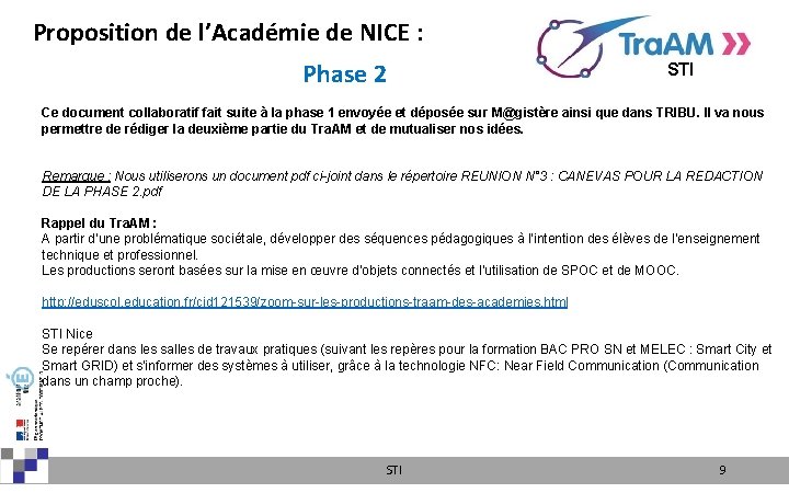 Proposition de l’Académie de NICE : Phase 2 STI Ce document collaboratif fait suite