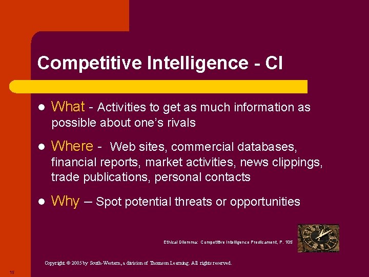 Competitive Intelligence - CI l What - Activities to get as much information as