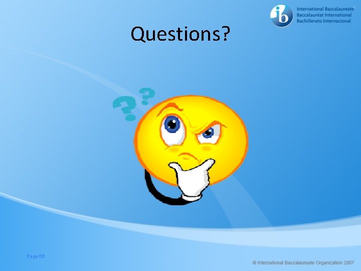 Questions? Page 66 