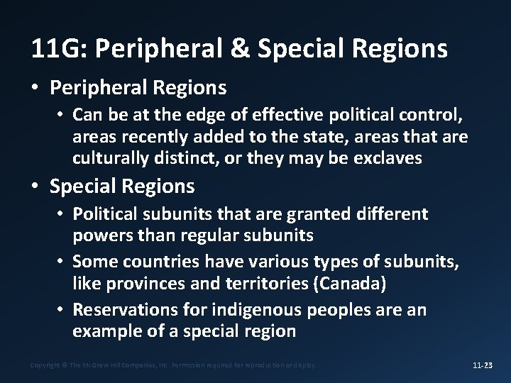 11 G: Peripheral & Special Regions • Peripheral Regions • Can be at the