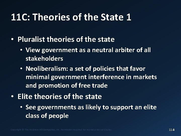 11 C: Theories of the State 1 • Pluralist theories of the state •