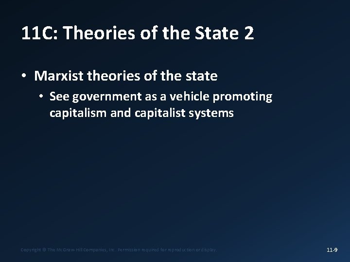 11 C: Theories of the State 2 • Marxist theories of the state •