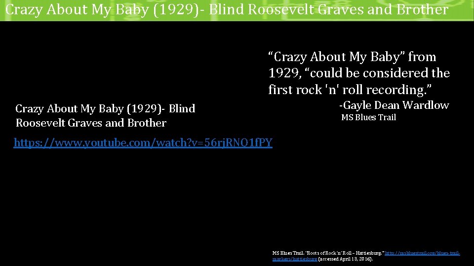 Crazy About My Baby (1929)- Blind Roosevelt Graves and Brother “Crazy About My Baby”