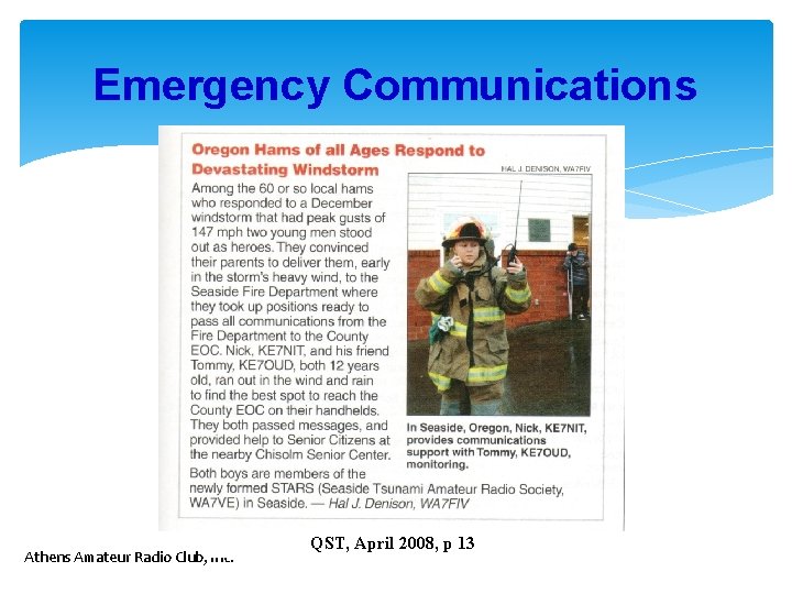 Emergency Communications Athens Amateur Radio Club, Inc. QST, April 2008, p 13 