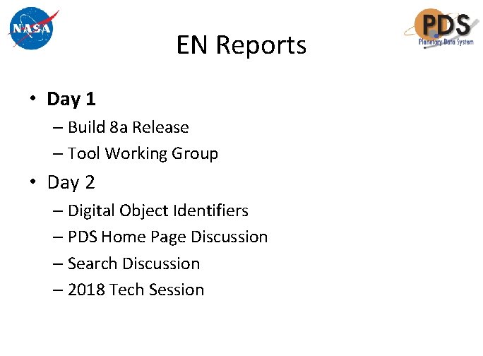 EN Reports • Day 1 – Build 8 a Release – Tool Working Group