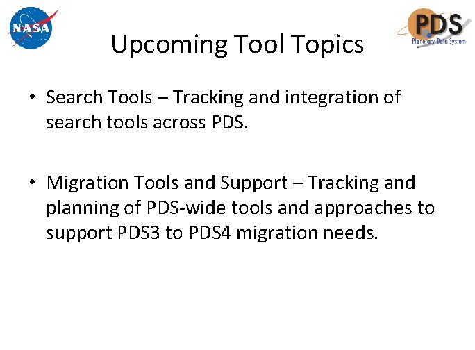 Upcoming Tool Topics • Search Tools – Tracking and integration of search tools across