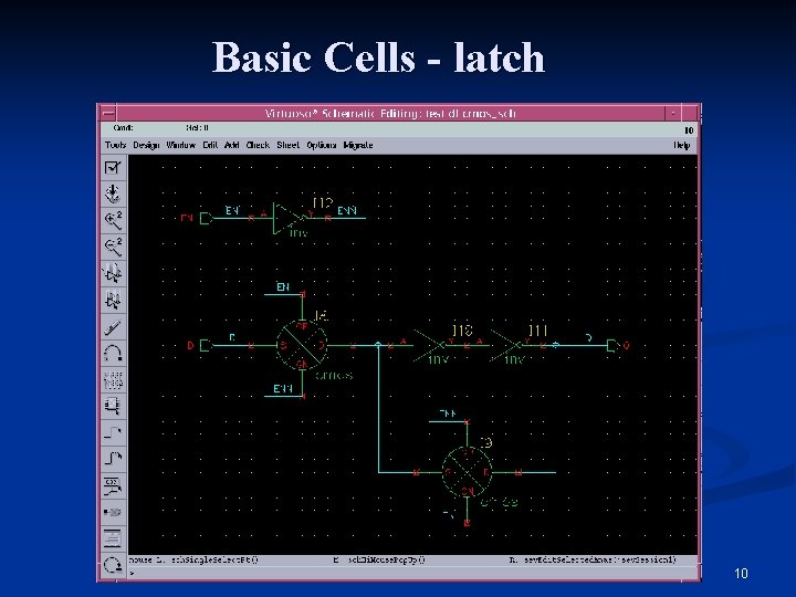 Basic Cells - latch 10 