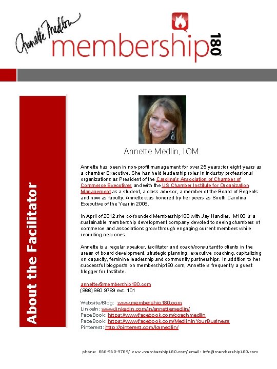 About the Facilitator Annette Medlin, IOM Annette has been in non-profit management for over