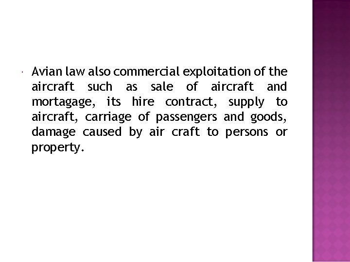  Avian law also commercial exploitation of the aircraft such as sale of aircraft