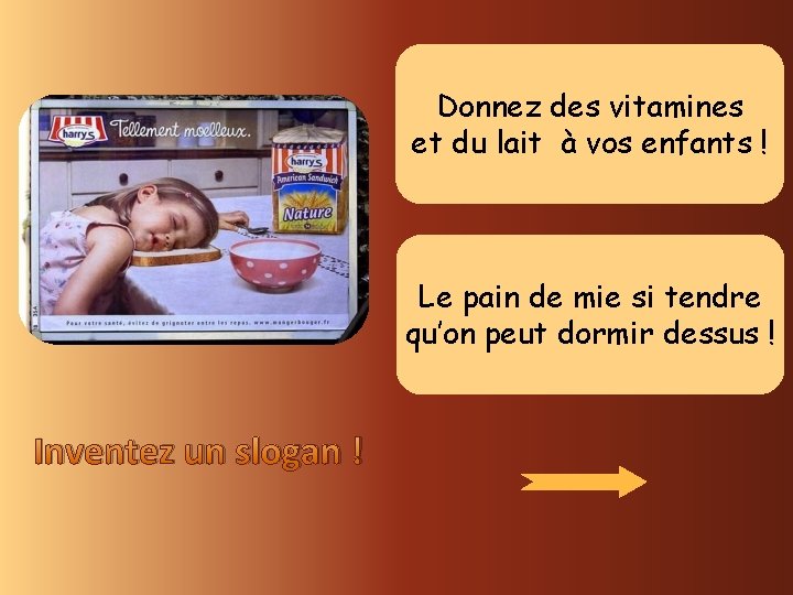 Donnez des vitamines et du lait à vos enfants ! Le pain de mie