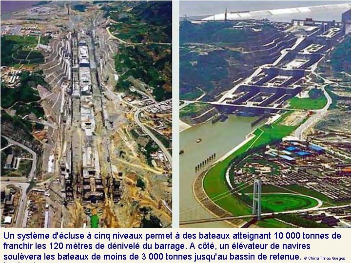 Un système d'écluse à cinq niveaux permet à des bateaux atteignant 10 000 tonnes