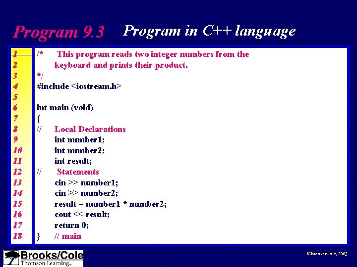 Program 9. 3 Program in C++ language 1 2 3 4 5 6 7