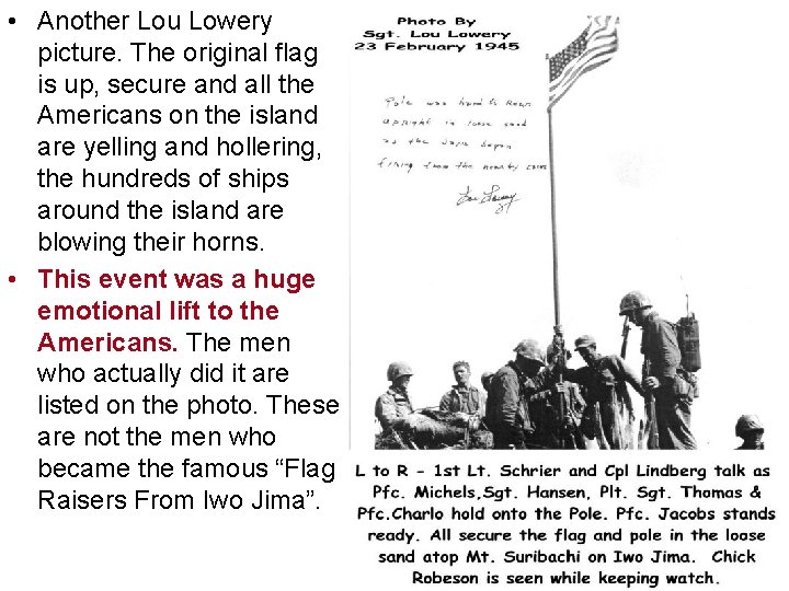  • Another Lou Lowery picture. The original flag is up, secure and all