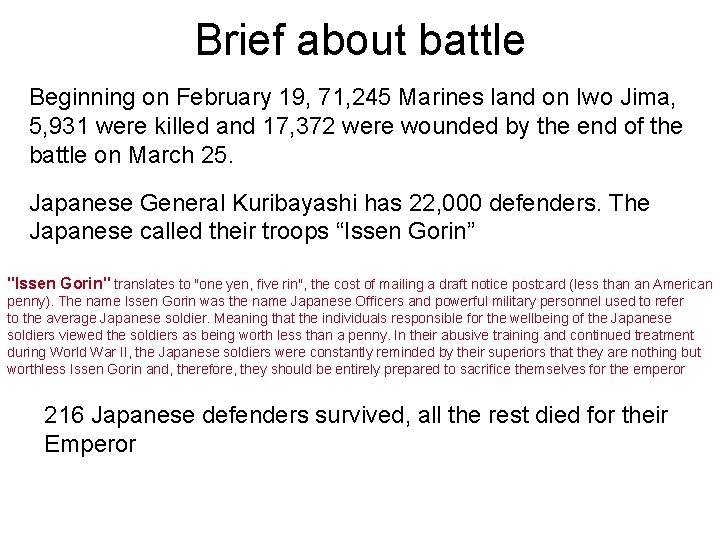 Brief about battle Beginning on February 19, 71, 245 Marines land on Iwo Jima,