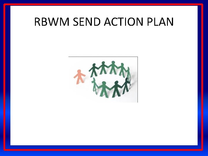 RBWM SEND ACTION PLAN 