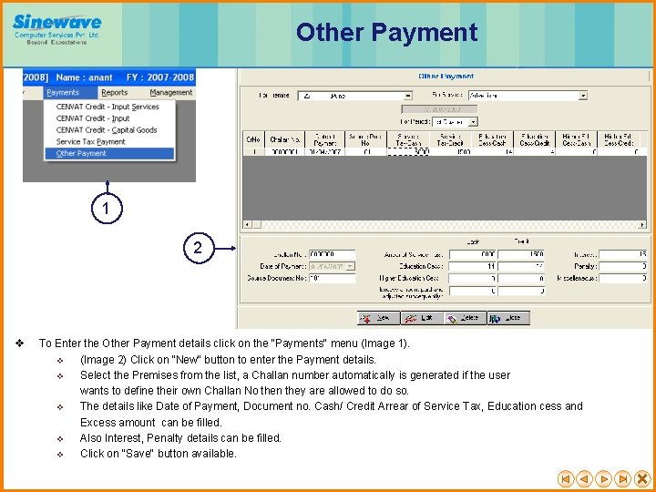 Other Payment 1 2 v To Enter the Other Payment details click on the