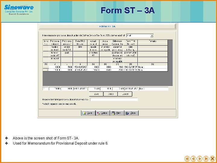 Form ST – 3 A v v Above is the screen shot of Form