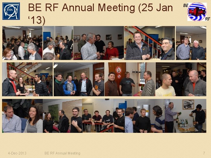 BE RF Annual Meeting (25 Jan ‘ 13) 4 -Dec-2013 BE RF Annual Meeting