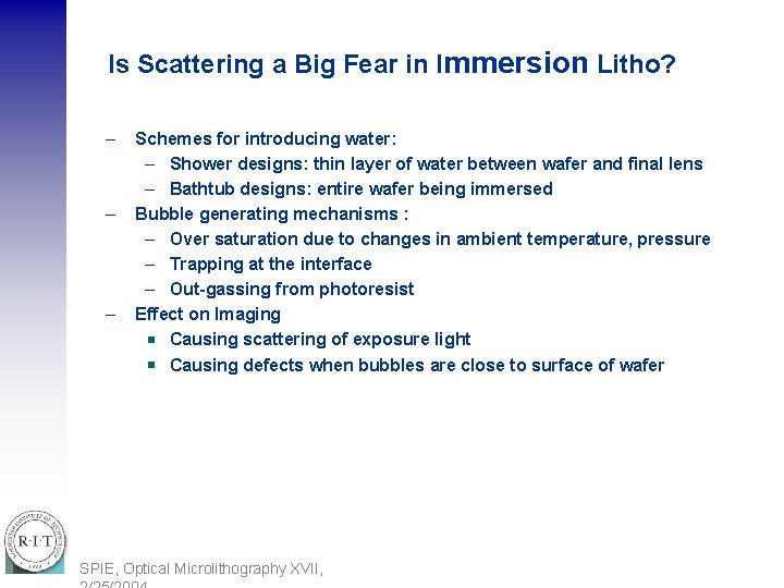 Is Scattering a Big Fear in Immersion Litho? – – – Schemes for introducing