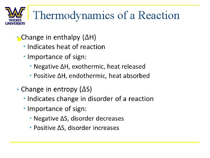 Thermodynamics of a Reaction n 