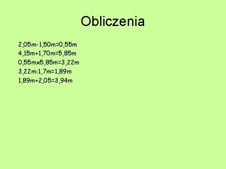 Obliczenia 2, 05 m-1, 50 m=0, 55 m 4, 15 m+1, 70 m=5, 85