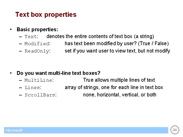 Text box properties • Basic properties: – Text: denotes the entire contents of text