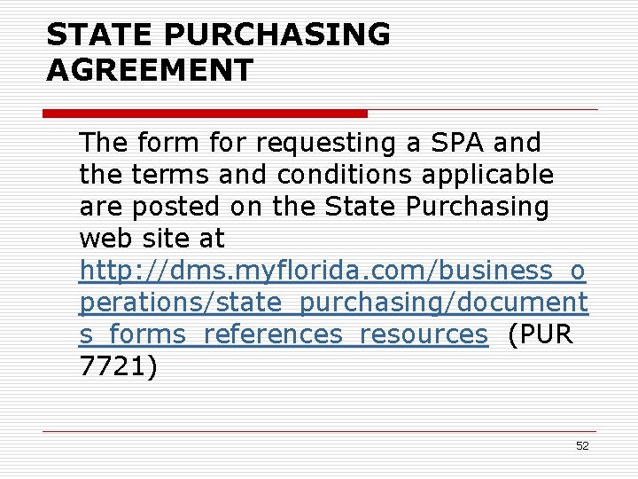 STATE PURCHASING AGREEMENT The form for requesting a SPA and the terms and conditions