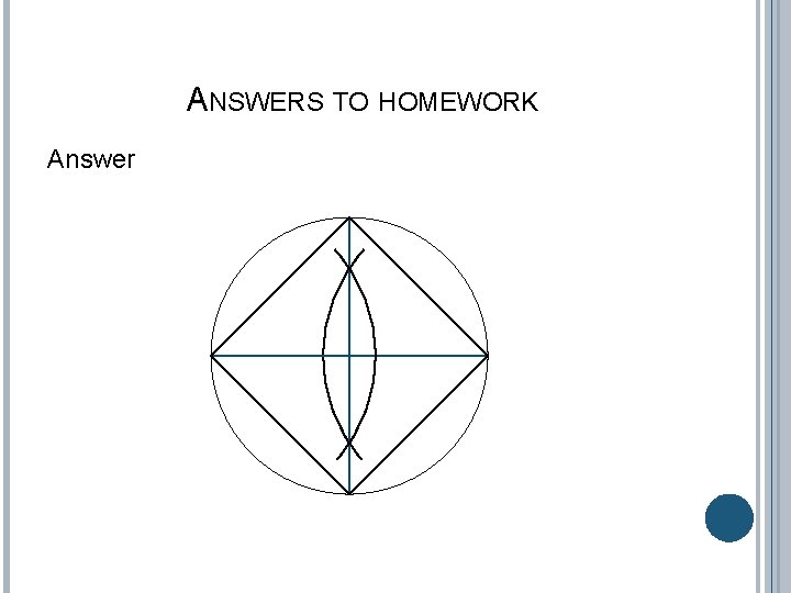 ANSWERS TO HOMEWORK Answer 