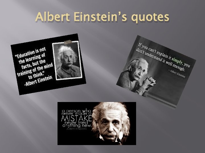 Albert Einstein’s quotes 