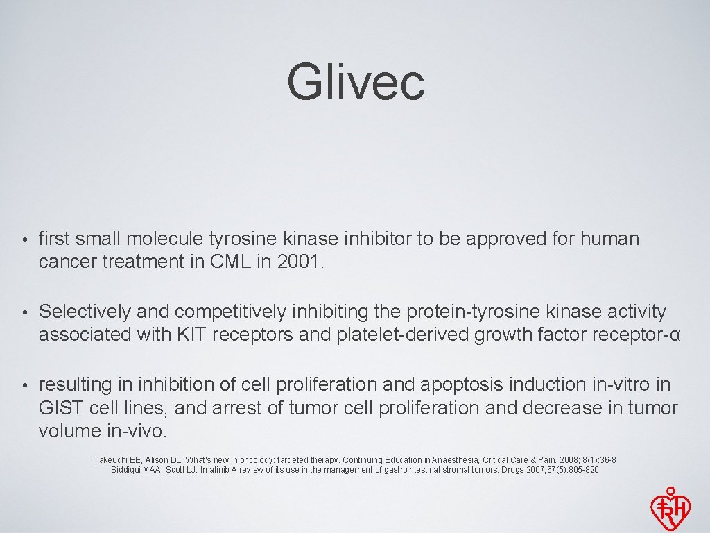 Glivec • first small molecule tyrosine kinase inhibitor to be approved for human cancer