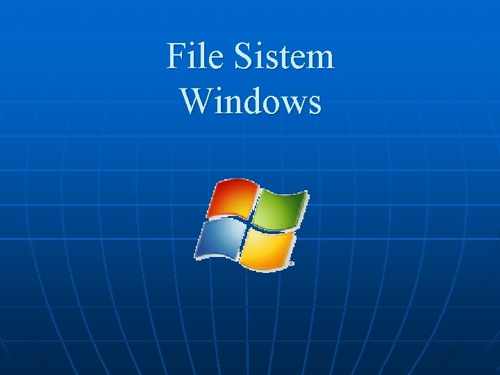 File Sistem Windows 