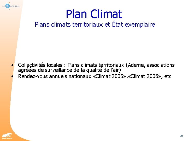 Plan Climat Plans climats territoriaux et État exemplaire • Collectivités locales : Plans climats