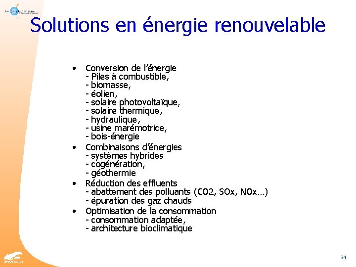 Solutions en énergie renouvelable • • Conversion de l’énergie - Piles à combustible, -